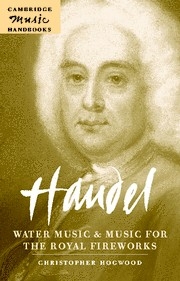 Handel: Water Music and Music for the Royal Fireworks  Paperback