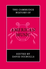 The Cambridge History of American Music  Paperback
