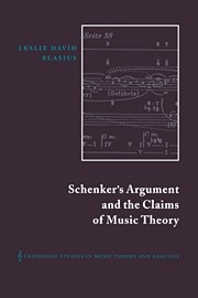 Schenker's Argument and the Claims of Music Theory  Hardback
