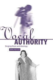 Vocal Authority Singing Style and Ideology Hardback