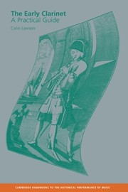 The Early Clarinet A Practical Guide Hardback