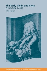 The Early Violin and Viola A Practical Guide Paperback