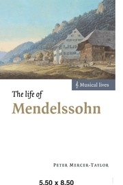The Life of Mendelssohn  Paperback