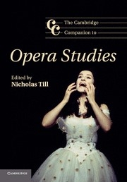 The Cambridge Companion to Opera Studies  Paperback