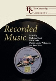 The Cambridge Companion to Recorded Music  Paperback