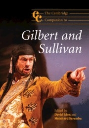 The Cambridge Companion to Gilbert and Sullivan  Paperback