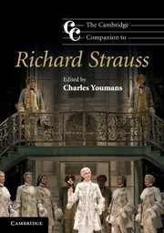 The Cambridge Companion to Richard Strauss  Paperback
