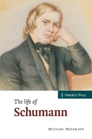 The Life of Schumann  Hardback