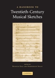 A Handbook to Twentieth-Century Musical Sketches  Hardback