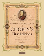 Annotated Catalogue of Chopin's First Editions  Hardback