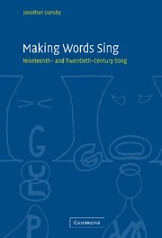 Making Words Sing Nineteenth- and Twentieth-Century Song Hardback