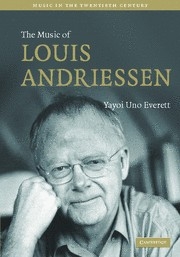 The Music of Louis Andriessen  Hardback