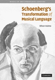Schoenberg's Transformation of Musical Language  Hardback