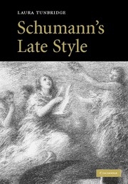 Schumann's Late Style  Hardback
