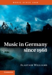 Music in Germany since 1968  Hardback
