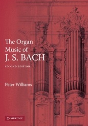 The Organ Music of J. S. Bach  Paperback