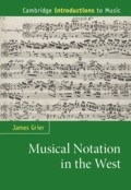 Musical Notation in the West  Hardback
