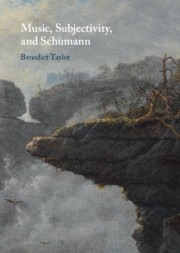 Music, Subjectivity, and Schumann  Hardback