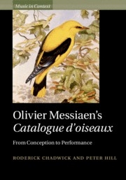 Olivier Messiaen's  Catalogue d'oiseaux From Conception to Performance Paperback