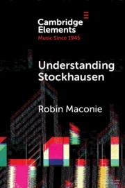Understanding Stockhausen  Paperback
