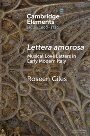 <i>Lettera amorosa</i> Musical Love-Letters in Early Modern Italy Paperback