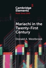 Mariachi in the Twenty-First Century  Hardback