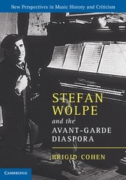 Stefan Wolpe and the Avant-Garde Diaspora  Hardback