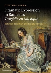 Dramatic Expression in Rameau's Tragdie en Musique Between Tradition and Enlightenment Hardback