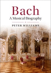 Bach A Musical Biography Hardback