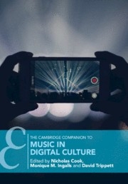 The Cambridge Companion to Music in Digital Culture  Hardback