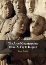 The Art of Counterpoint from Du Fay to Josquin  Hardback