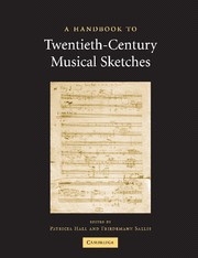 A Handbook to Twentieth-Century Musical Sketches  Paperback