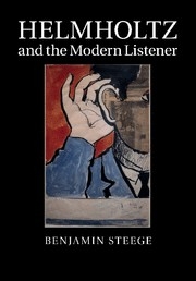 Helmholtz and the Modern Listener  Paperback