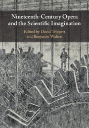 Nineteenth-Century Opera and the Scientific Imagination  Paperback