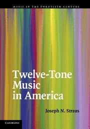 Twelve-Tone Music in America  Paperback