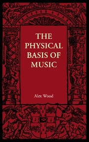 The Physical Basis of Music  Paperback
