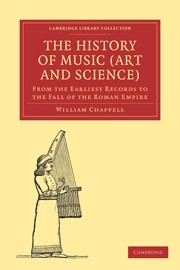 The History of Music (Art and Science) From the Earliest Records to the Fall of the Roman Empire Paperback