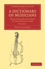 A Dictionary of Musicians, from the Earliest Ages to the Present Time  Paperback