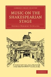 Music on the Shakespearian Stage  Paperback