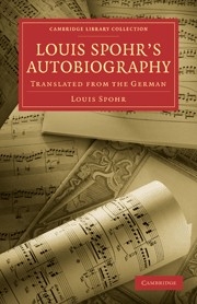 Louis Spohrs Autobiography Translated from the German Paperback