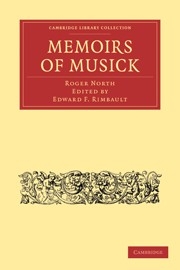 Memoirs of Musick Now First Printed from the Original MS. and Edited, with Copious Notes Paperback