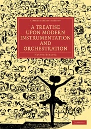 A Treatise upon Modern Instrumentation and Orchestration  Paperback
