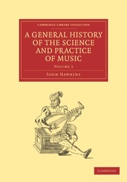 A General History of the Science and Practice of Music  Paperback