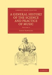 A General History of the Science and Practice of Music  Paperback