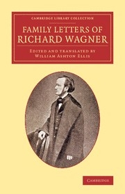 Family Letters of Richard Wagner  Paperback
