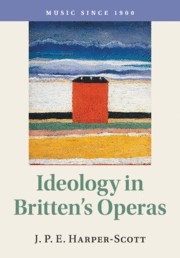 Ideology in Britten's Operas  Paperback