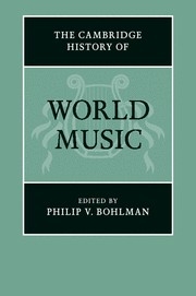 The Cambridge History of World Music  Paperback