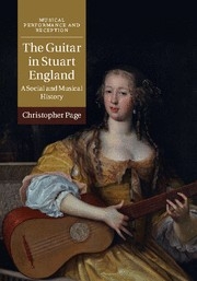 The Guitar in Stuart England A Social and Musical History Hardback