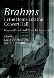 Brahms in the Home and the Concert Hall Between Private and Public Performance Paperback