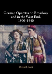 German Operetta on Broadway and in the West End, 19001940  Paperback